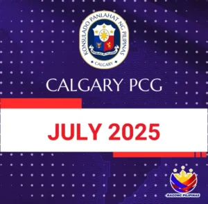 Take a look at the various highlights by your Philippine Consulate General in Calgary for the month of July 2025.