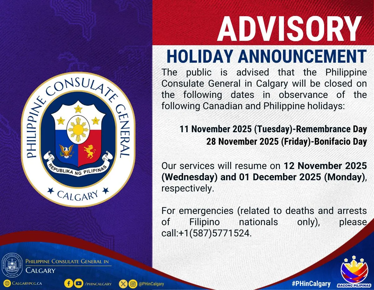 Holiday Announcement: 11 November 2025-Remembrance Day (Canada), 28 November 2025-Bonifacio Day (Philippines)