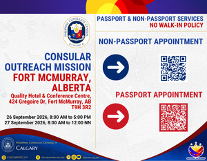 Consular Outreach Mission, Fort Mcmurray, Alberta on 26 September 2026 (8:00 AM to 5:00 PM) and 27 September 2026 (8:00 AM to 12:00 NN)