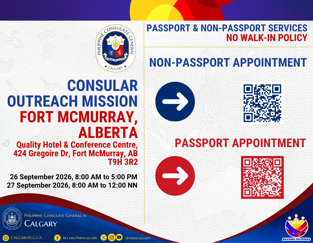 Consular Outreach Mission, Fort Mcmurray, Alberta on 26 September 2026 (8:00 AM to 5:00 PM) and 27 September 2026 (8:00 AM to 12:00 NN)